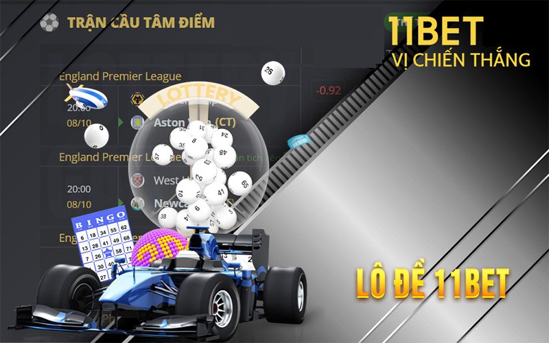 Lô đề 11bet Giải trí cá cược TOP Châu Á 2024