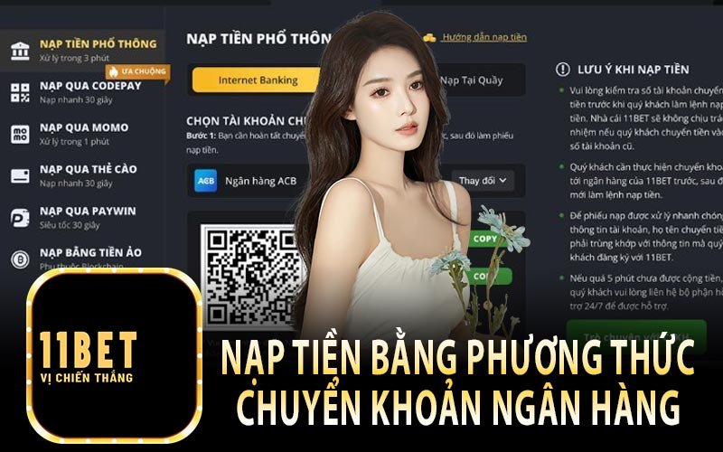 Nạp tiền 11bet bằng phương thức chuyển khoản ngân hàng